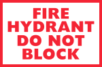 Red Do Not Block Fire Hydrant Sign